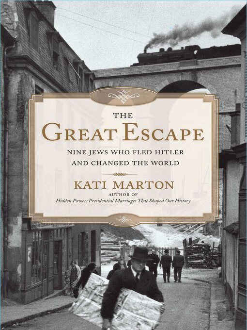 Title details for The Great Escape by Kati Marton - Wait list